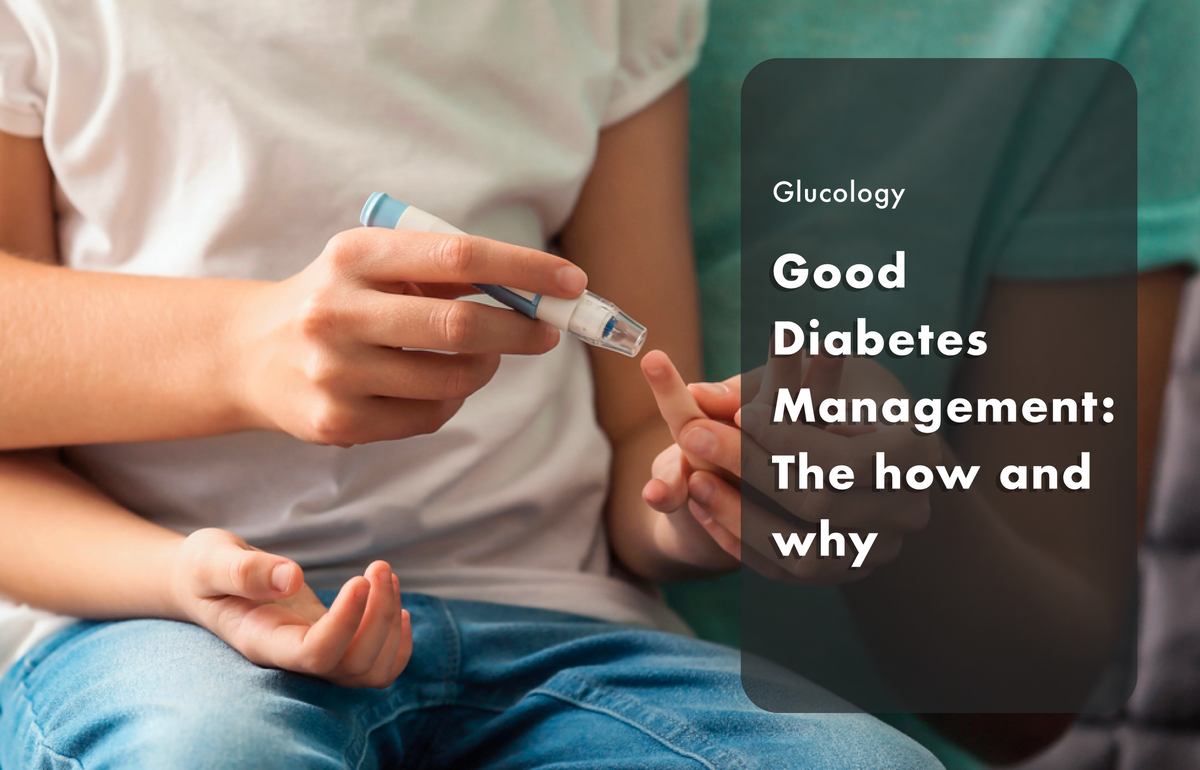 Diabetes management The how and why of monitoring Blood Glucose Level