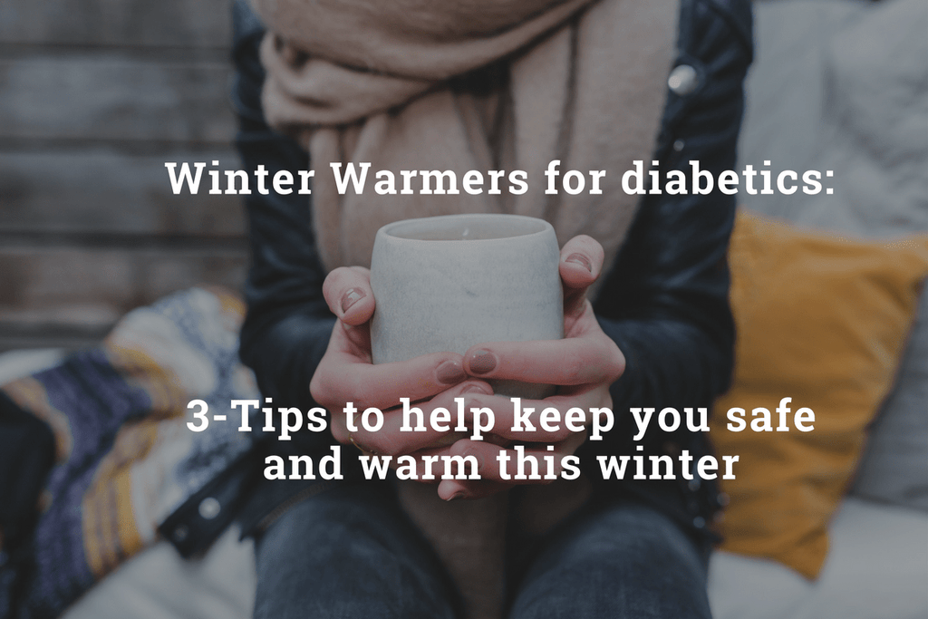 WINTER WARMERS FOR DIABETES: TIPS TO AVOID DRY AND UNCOMFORTABLE SKIN