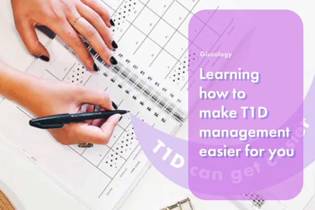 Learning how to effectively make T1D management easier