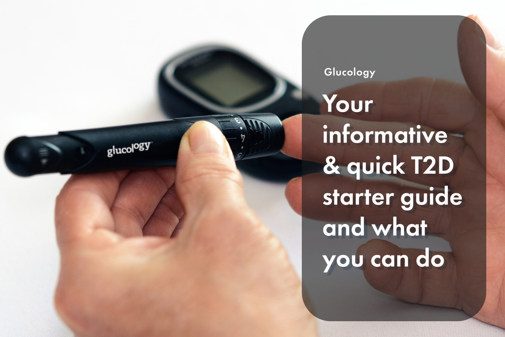 Your informative and quick T2D starter guide and what you can do