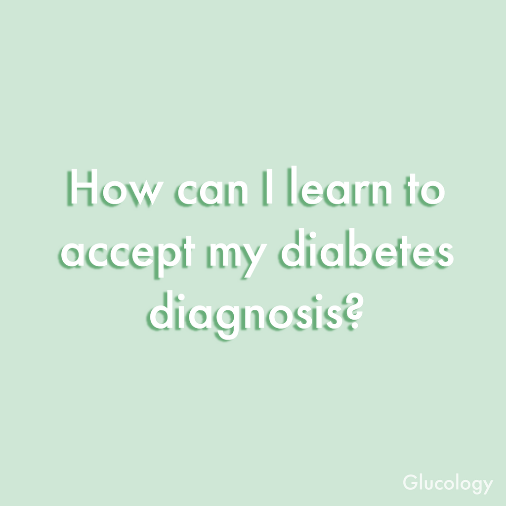 Accepting my diagnosis?