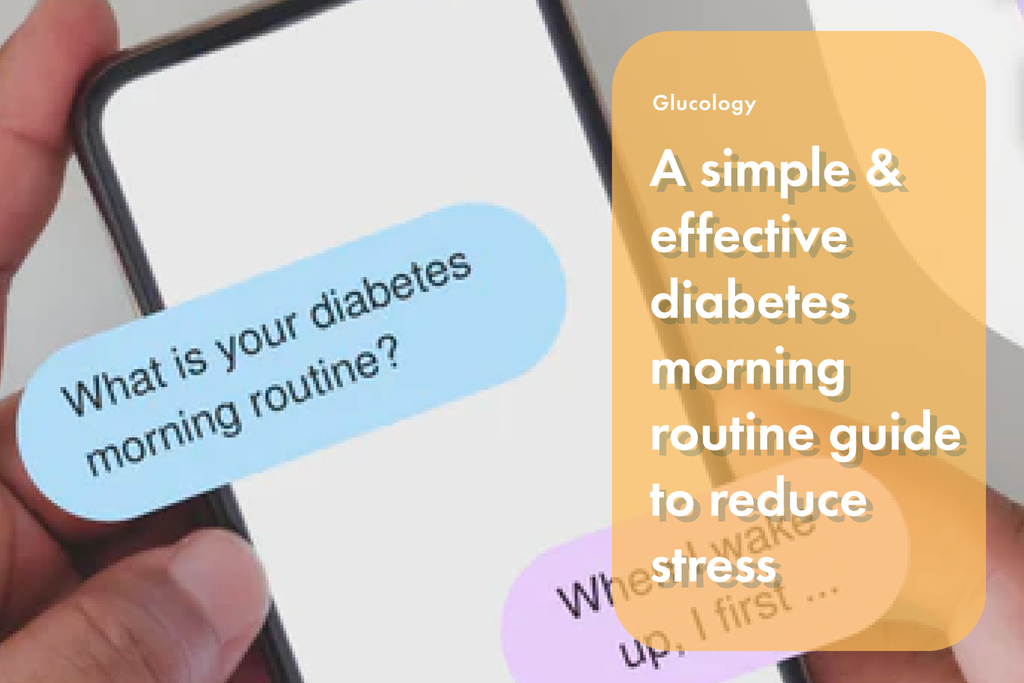 A SIMPLE & EFFECTIVE DIABETES MORNING ROUTINE GUIDE TO REDUCE STRESS