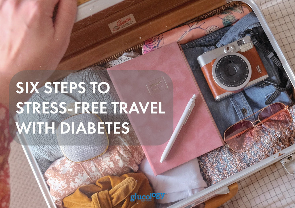 Six steps to stress-free travel with diabetes