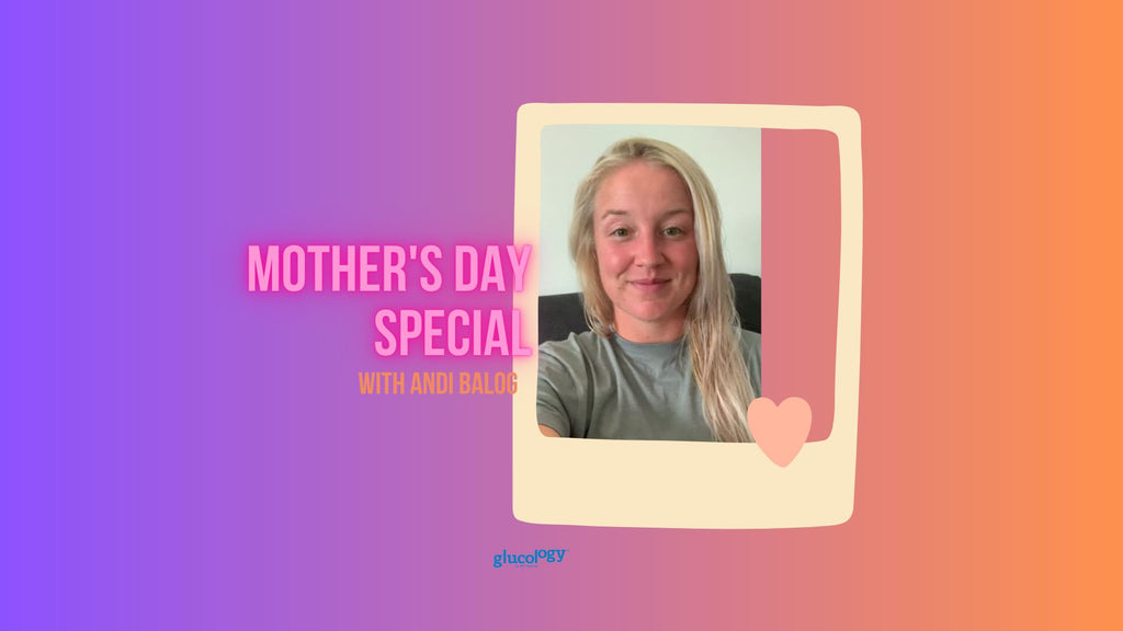 Mother's day Special with Andi Balog!