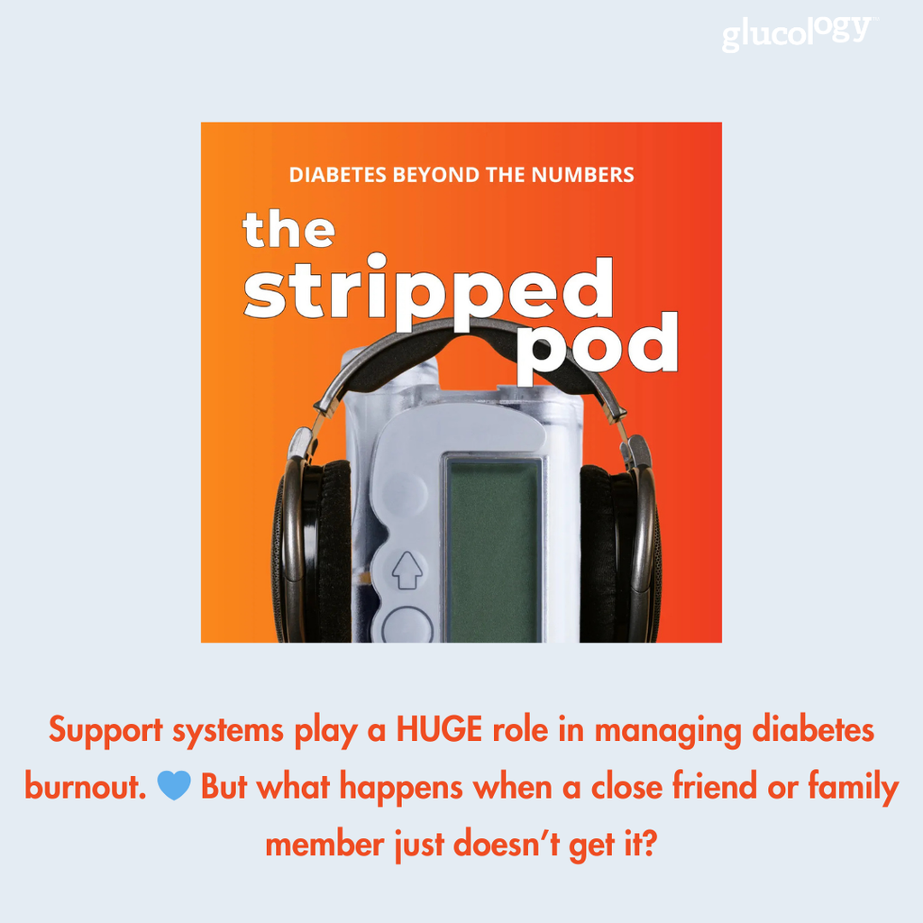 Listen to this week’s Stripped Pod episode featuring diabetes diarist Amy. Discover how support systems impact diabetes burnout and learn how to handle unsupportive friends or family. A heartfelt and insightful conversation awaits!